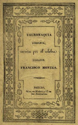 [Gutenberg 63030] • Tauromaquia completa, ó sea, El arte de torear en plaza